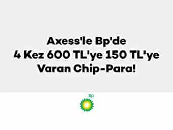 Bp’de 4 Kez 600 TL’ye 150 TL’ye Varan Chip-Para!